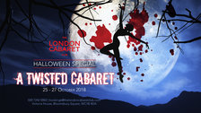 The London Cabaret Club Twisted Halloween Special